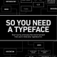 Infographic so you need a typeface?